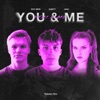 You and Me - Single