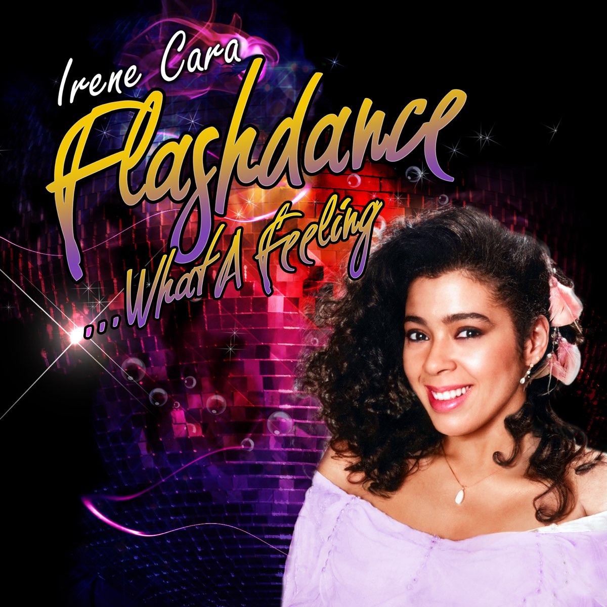  Flashdance What A Feeling EP By Irene Cara On Apple Music