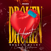 Broken Heart - Private Music & Camila Gutierrez Dj