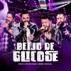 Beijo de Glicose (Ao Vivo) - Single