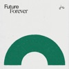 Future Forever
