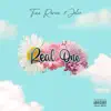 Real One (feat. Jelie) - Single album lyrics, reviews, download