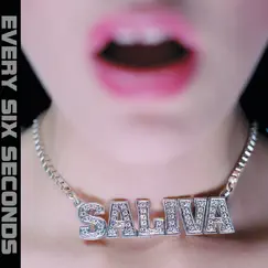 Every Six Seconds by Saliva album reviews, ratings, credits