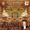 Neujahrskonzert 2023 / New Year's Concert 2023 / Concert du Nouvel An 2023 album lyrics, reviews, download