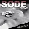 Me Duele (feat. Denom) - Single album lyrics, reviews, download