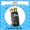 Stream & download Too Much (Jay Vegas 'Cant Get Enuff Dub') - Single