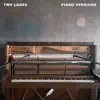 Never Enough / Lights (Piano Versions) - EP album lyrics, reviews, download