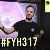 Fyh317 - Find Your Harmony Radioshow #317 (DJ Mix) artwork