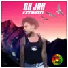 Oh Jah - Single album lyrics, reviews, download