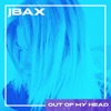 Out of My Head - Single