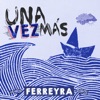 Una Vez Más - Single