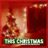 This Christmas (I’ll Be Missing the Missis) - Single album lyrics, reviews, download