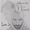 Lose It - Single