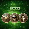 Crypto Business album lyrics, reviews, download
