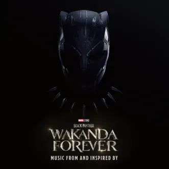 Black Panther: Wakanda Forever - Music From and Inspired By by Rihanna & Tems album reviews, ratings, credits