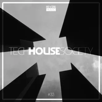 Tech House Society, Issue 33 by Various Artists album reviews, ratings, credits