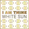 I Am Thine - Single album lyrics, reviews, download