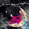 In the Night - Single
