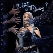 What Is It Giving artwork