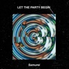 Let the Party Begin - EP