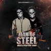 Man of Steel (feat. Ribby) - Single