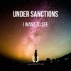 I Want to See - Single