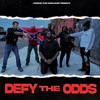 Defy the Odds