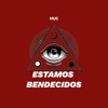 ESTAMOS BENDECIDOS - Single