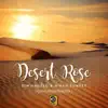 Desert Rose (feat. Maria Zhitnikova) [Chris Madem Remix] - Single album lyrics, reviews, download