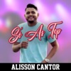 Alisson Cantor - Só as Top