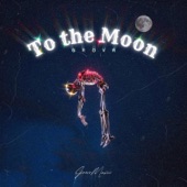 To the Moon artwork