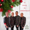 It Still Is Christmas - Single