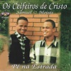 Os Ceifeiros De Cristo - Amigo
