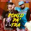 Stream & download Ponlo Pa’ Tra