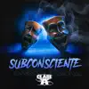 Stream & download Subconsciente - Single