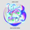 Stream & download Like Me (Sam Alfred Remix) - Single