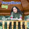 Surquillano Soy - Single album lyrics, reviews, download