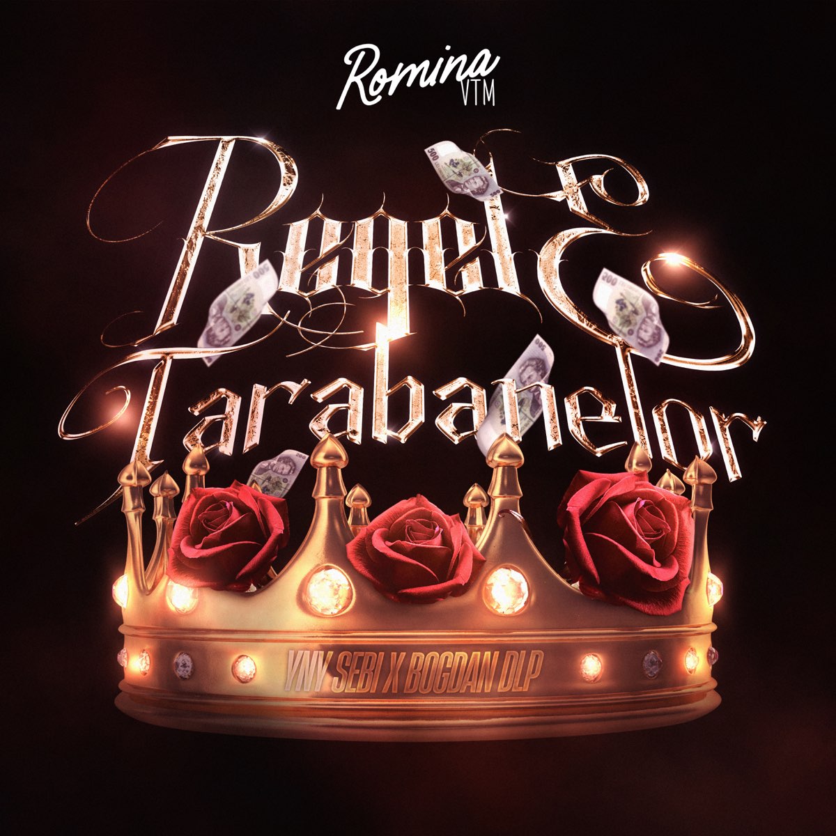 ‎Regele Tarabanelor (From “Romina VTM” The Movie) - Single By YNY Sebi ...