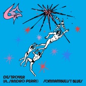 Destroyer - Somnambulist Blues (feat. Sandro Perri)