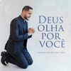 Deus Olha por Você - Single