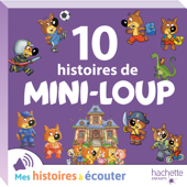 10 histoires de Mini-Loup - Philippe Matter