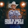 Edson de Souza o Cowboy de Jesus - Eu Vou Louvar