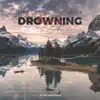 Drowing - Single album lyrics, reviews, download