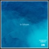 In Bloom - EP