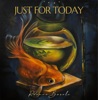 Just for Today - Single