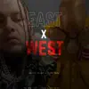 East x West (feat. Reddy Baby) - Single album lyrics, reviews, download