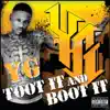 Toot It and Boot It song lyrics