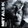 Net Als Ik - Single album lyrics, reviews, download
