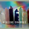 Healing Chakras, Hang Drum in the Forest album lyrics, reviews, download