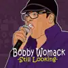 Still Looking (Remastered) [feat. Curtis Womack] - Single album lyrics, reviews, download